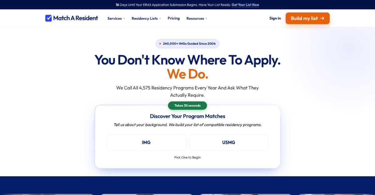 Match A Resident homepage — 'You Don't Know Where To Apply. We Do.' with a 30-second profile builder offering IMG and USMG paths, above the claim that all 4,575 residency programmes are called every year.